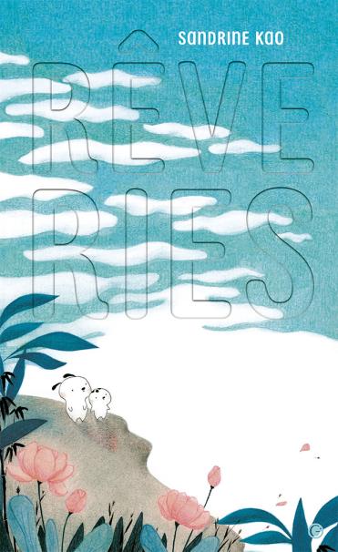 Couverture de l'album illustré "Rêveries" de Sandrine Kao