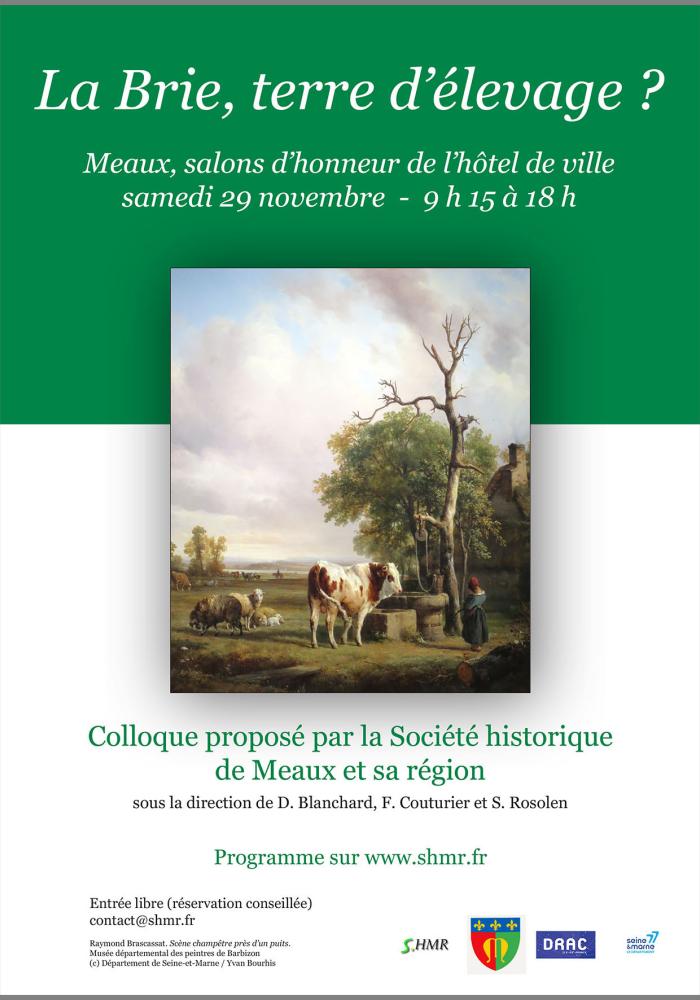 Affiche du colloque "La Brie, terre d'élevage ?, au centre de l'affiche se trouve la reproduction d'un tableau de Raymond Brascassat, "Scène champêtre près d'un puits"